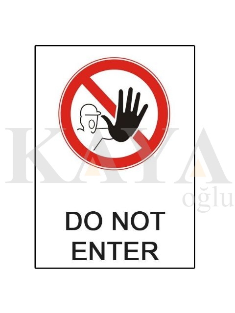 DO NOT ENTER
